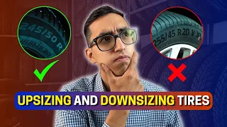 how to change tire size correctly upsizing and downsizing tires