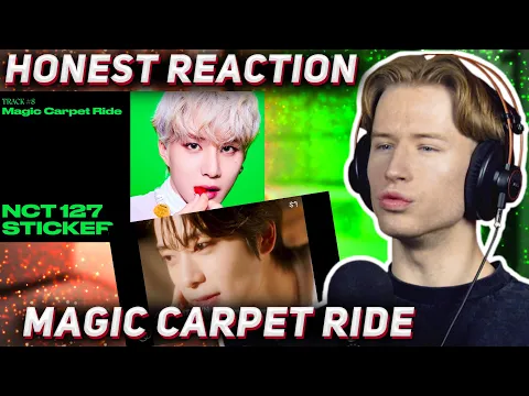 Download MP3 HONEST REACTION to NCT 127 - 'Magic Carpet Ride' | Sticker Album Listening Party PT7