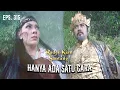 Download Lagu Prabu Siliwangi Harus Lumpuhkan Argadana \u0026 Embun Sari | RADEN KIAN SANTANG | EPS 315 (3/8)