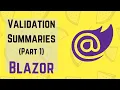 BLZ017 Validation Summaries in Blazor Part 1