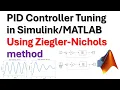 PID Controller Tuning in Using Ziegler-Nichols method