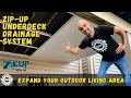 How To Install ZipUp Underdeck Drainage System
