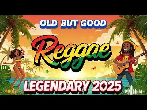 TOP REGGAE PLAYLIST 2025 💛 FULL ALBUM 💚 CHILL & LOVE REGGAE MIX 🌴