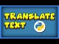 Translate using Python - googletrans