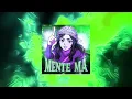 MENTE MA (Ultra Slowed)