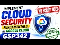 Implement Cloud Security Fundamentals on Google Cloud Challenge Lab