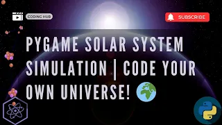 Python Solar System Simulation with Pygame Learn Coding the Universe Tutorial 2024