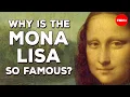 Download Lagu Why is the Mona Lisa so famous? - Noah Charney