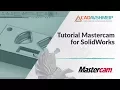 Tutorial Mastercam Mastercam para Solidworks