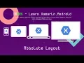 Learn Xamarin Android - Absolute Layout IMSRK