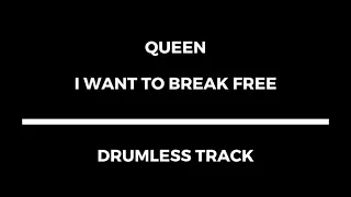 queen i want to break free drumless 