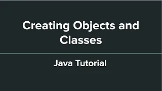 Java Tutorial How to Create Objects and Classes getMethod setMethod toString