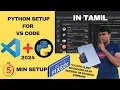 How to Setup Python for VS Code in 2024 Run Python code on VS Code VS Code installation in Tamil