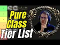 PURE Class Tier List u50 Edition Elder Scrolls Online PvP Discussion