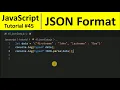 JavaScript Tutorial 45 - What is JSON Format in JavaScript Programming For Beginners