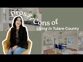 Pros Cons of Living in Tulare County