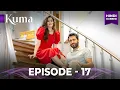 Download Lagu KUMA  Full Episode 17  | Turkish drama in Urdu | Hindi dubbed