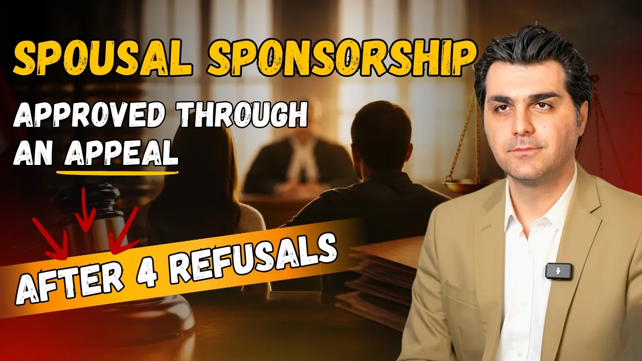 Spousal Sponsorship Approved Through an Appeal After 4 Refusals