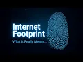 Your Internet Footprint
