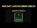 How to Fix Minecraft Launcher Error Code 0x1 on Windows 11