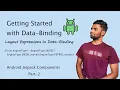 Data Binding layout expressions PART 2 Android Jetpack components