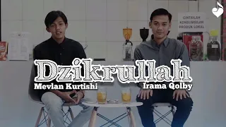 Download DZIKRULLAH - Mevlan Kurtishi - Cover by Imron Rosyadi feat Agung Woo | IramaQolby MP3