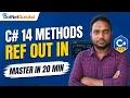 Master C 14 Methods Ref vs Out vs In Parameters in 20 Minutes