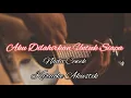 Download Lagu Aku Dilahirkan Untuk Siapa - Asep Irama Karaoke Akustik ( Nada Cewek / Wanita )