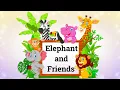 Short stories | Moral stories | Elephant And Friends | Short stories for kids |