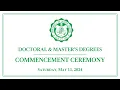 Doctoral Master s Degrees Ceremony - Spring Commencement 2024