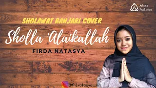 Download Sholla Alaikallah (Versi : Nada Sikkah ) - Firda Natasya [Sholawat Banjari Cover] MP3