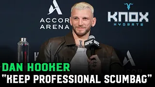 Dan Hooker to reporter: “Keep this professional, you f**king scumbag”