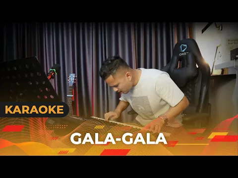 Download MP3 GALA - GALA (Karaoke/Lirik) || Dangdut - Versi Uda Fajar