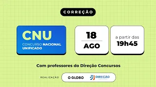 Concurso Nacional Unificado (CNU) 2024 | Correção e análise dos 8 blocos temáticos