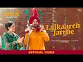 Download Lagu Lalkaareh Jatt De | Diljit Dosanjh | Nimrat Khaira | Jodi | In Cinemas Worldwide