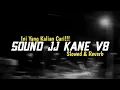 Download Lagu SOUND JJ KANE V8 [Slowed \u0026 Reverb]