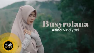 Download Alfina Nindiyani - Busyrolana (Music Video) MP3