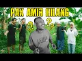 Download Lagu PAK AMIR HILANG !