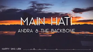 Download Andra \u0026 The Backbone - Main Hati (Lirik) MP3