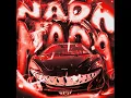 NADA NADA (Slowed) - Jmilton
