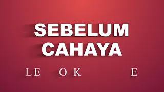 Download Karaoke Letto - Sebelum Cahaya MP3