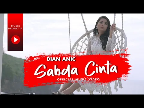 Download MP3 Sabda Cinta | Dian Anic | Tarling (Official Music Video)