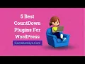 5 Best CountDown Plugins For WordPress 2022