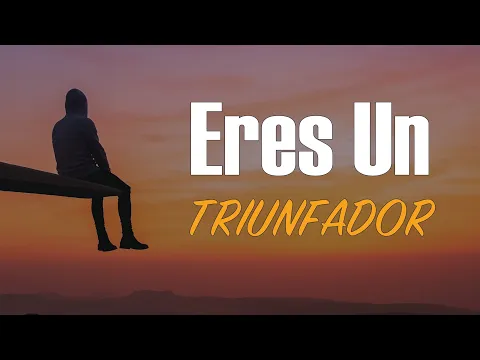 Download MP3 Eres un TRIUNFADOR