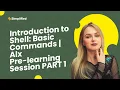 Introduction to Shell Basic Commands Alx Pre-learning Session PART 1