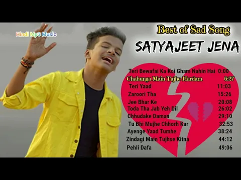 Download MP3 Best of Sad Songs Satyajeet Jena | Top Heart Broken Hindi Sad Songs | New Sad Song | #HindiMp3Music