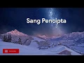 Download Lagu ANONIM - Sang Pencipta (Lirik)