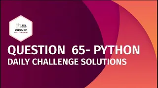 Ques 65 Greedy puppy Python