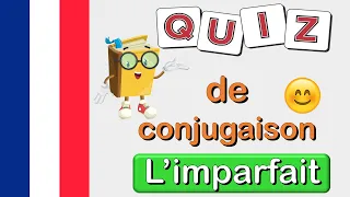 Ce Quiz De Conjugaison Au Temps De L Imparfait Te Mettra Au Défi 