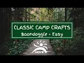 Classic Camp Crafts Boondoggle - Easy